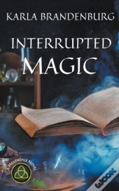 Interrupted Magic