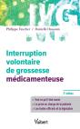 Interruption Volontaire De Grossesse Médicamenteuse (3e Édition) - Preview