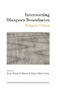 Intersecting Diaspora Boundaries - Preview
