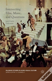Intersecting Film, Music, And Queerness