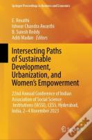 Intersecting Paths Of Sustainable Development, Urbanization, And Womenâ€™S Empowerment