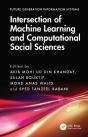 Intersection Of Machine Learning And Computational Social Sciences - Preview