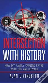 Intersection With History: How My Family