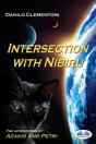 Intersection With Nibiru - Preview