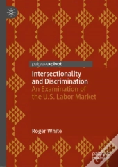 Intersectionality And Discrimination