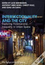 Intersectionality And The City
