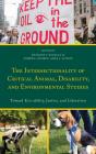 Intersectionality Of Critical Animal, Disability, And Environmental Studies - Preview