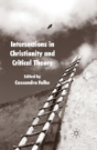Intersections In Christianity And Critical Theory - Preview