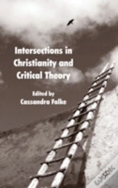 Intersections In Christianity & Critical