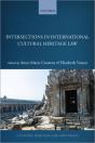 Intersections In International Cultural Heritage Law - Preview