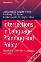 Intersections In Language Planning And Policy