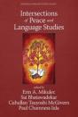 Intersections Of Peace And Language Studies - Preview