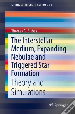 Capa do artigo Interstellar Medium, Expanding Nebulae And Triggered Star Formation