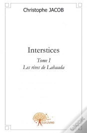 Capa do artigo Interstices T.1 ; Agartha Centre Sacré De La Terre Creuse