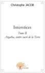 Interstices T.2 ; Agartha, Centre Sacré De La Terre Creuse - Preview