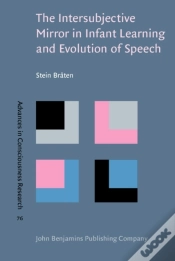 Capa do artigo Intersubjective Mirror In Infant Learning And Evolution Of Speech
