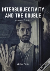 Capa do artigo Intersubjectivity And The Double