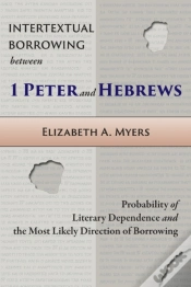 Capa do artigo Intertextual Borrowing Between 1 Peter And Hebrews