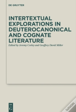 Capa do artigo Intertextual Explorations In Deuterocanonical And Cognate Literature