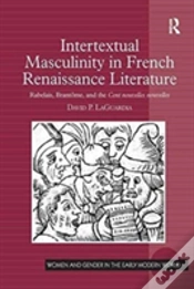 Capa do artigo Intertextual Masculinity In French Renaissance Literature