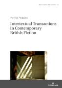 Intertextual Transactions In Contemporary British Fiction