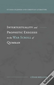 Capa do artigo Intertextuality And Prophetic Exegesis In The War Scroll Of Qumran