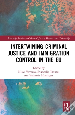 Capa do artigo Intertwining Criminal Justice And Immigration Control In The Eu