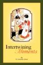 Intertwining Moments - Preview