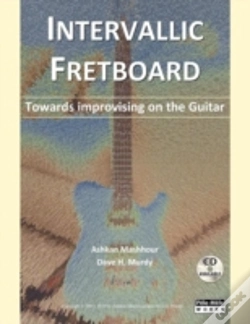 Capa do artigo Intervallic Fretboard - Towards Improvising On The Guitar
