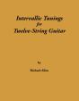 Intervallic Tunings For Twelve-String Guitar - Preview