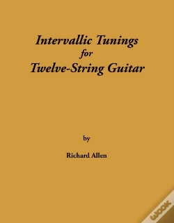 Capa do artigo Intervallic Tunings For Twelve-String Guitar