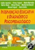 Intervenção Educativa e Diagnóstico Psicopedagógico
