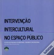 Intervenção Intercultural no Espaço Público
