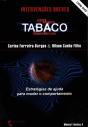 Intervenções Breves: Tabaco - Preview