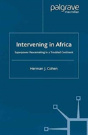 Intervening In Africa - Preview