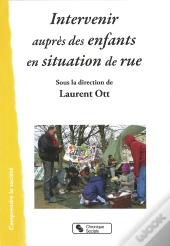 Intervenir Auprès D'Enfants En Situation De Rue