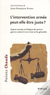 Intervention Armée Peut-Elle Être Juste ?