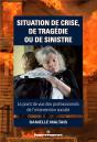Intervention En Situation De Crise, De Tragedie Ou... - Preview