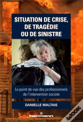 Intervention En Situation De Crise, De Tragedie Ou...