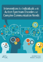 Intervention For Individuals With Autism Spectrum Disorder And Complex Communication Needs - Preview