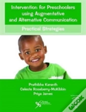 Intervention For Preschoolers Using Augmentative And Alternative Communication