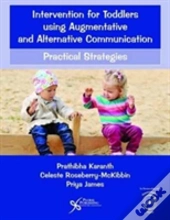 Intervention For Toddlers Using Augmentative And Alternative Communication