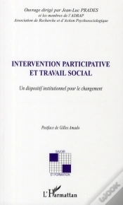 Capa do artigo Intervention Participative Et Travail Social ; Un Dispositif Institutionnel Pour Le Changement