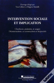 Capa do artigo Intervention Sociale Et Implication ; Chercheur, Praticiens Et Usagers ; Déconstruction, Co-Construction Et Réciprocités