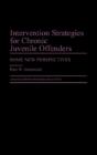 Intervention Strategies For Chronic Juvenile Offenders - Preview