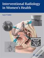 Interventional Radiology In Women'S Health