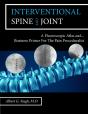 Interventional Spine And Joint: A Fluoro - Preview