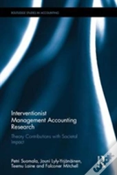 Interventionist Management Accounting Research