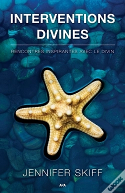 Capa do artigo Interventions Divines ; Rencontres Inspirantes Avec Le Divin