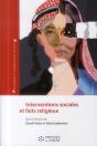 Interventions Sociales Et Faits Religieux - Preview